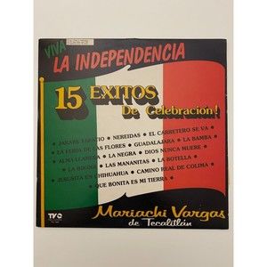 Viva La Independencia 15 Exitos De Celebración Mariachi Vargas de Tecalitlan LP